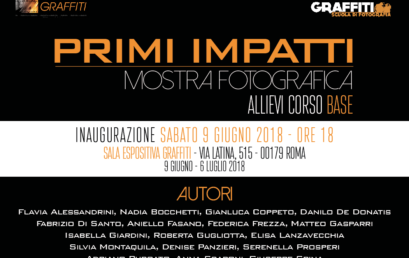 Mostra Fotografica “PRIMI IMPATTI” – Inaugurazione Sabato 9 giugno 2018 ore 18