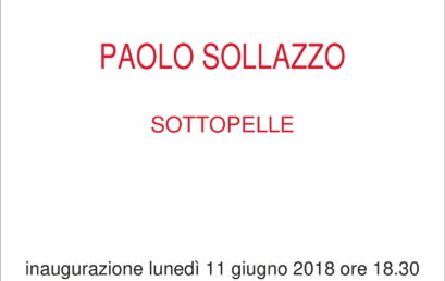 Mostra Fotografica “SOTTOPELLE” di Paolo Sollazzo – Gallerja Roma fino al 6 ottobre 2018