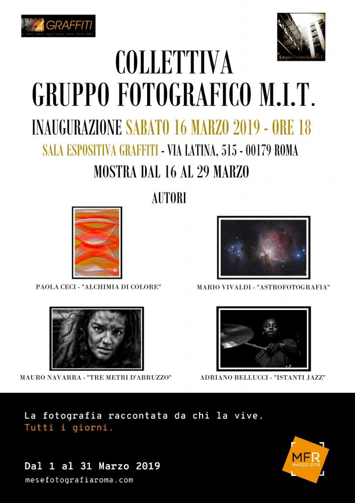 Sabato 16 marzo ore 18.00
Inaugurazione Mostra Fotografica del Gruppo Fotografico M.I.T.
Dal 16 al 29 marzo 2019