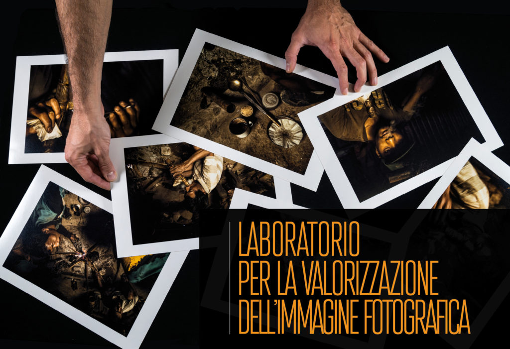 CORSO/LABORATORIO PER LA VALORIZZAZIONE DELL’IMMAGINE FOTOGRAFICA