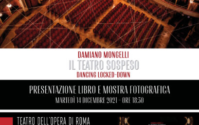 Presentazione del Libro e inaugurazione della Mostra Fotografica “IL TEATRO SOSPESO” Dancing locked-down di Damiano Mongelli/Graffiti